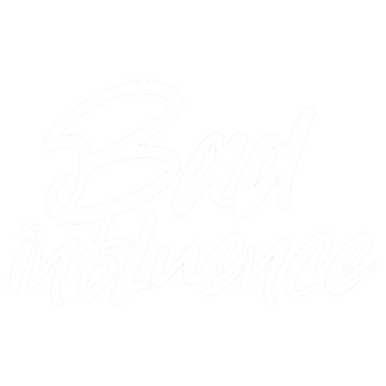 products/Bad-influence-2.png