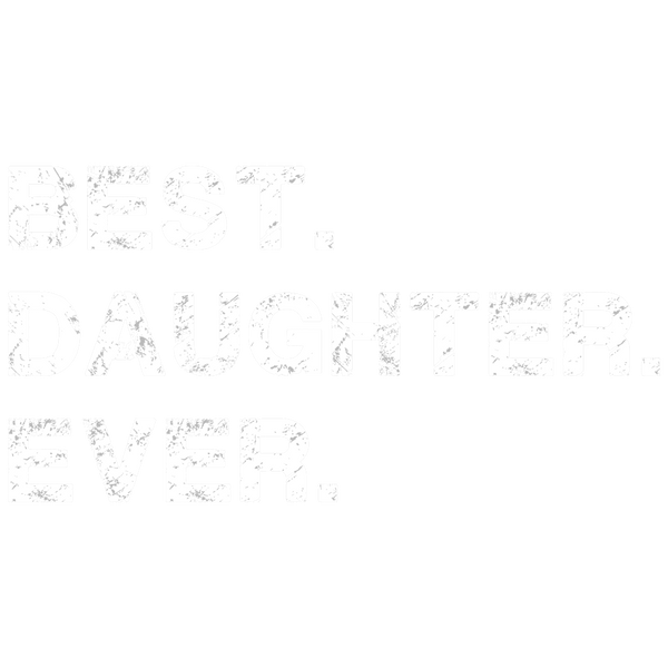 Best Daughter Ever