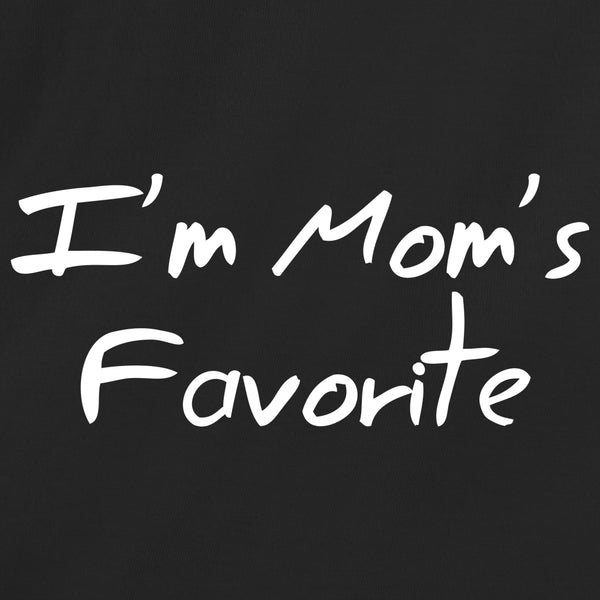 I'm Moms Favorite