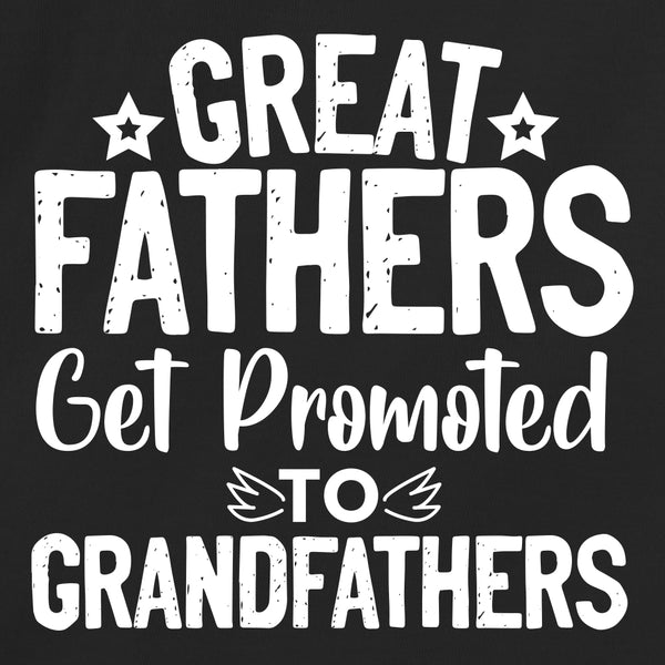 Great Fathers get Promoted to Grandfathers