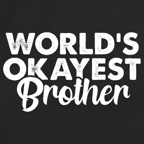 World's Okayest Brother