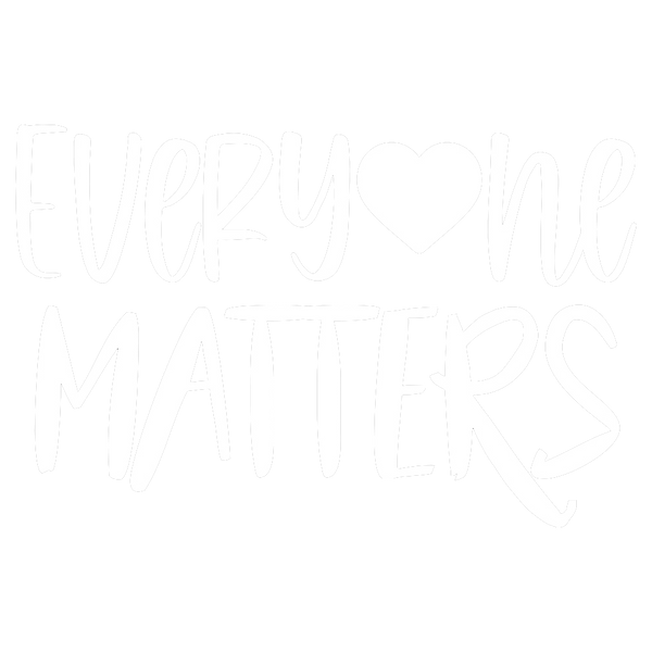 Everyone Matters