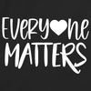 Everyone Matters