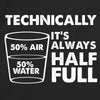 Technically, it's always half full